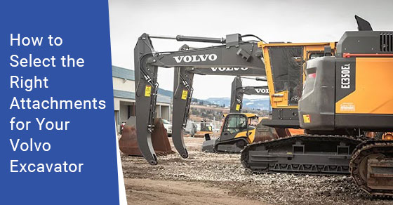 How to select the right attachments for your Volvo excavator